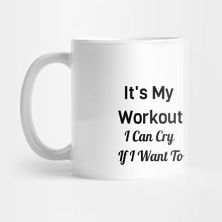 It's My Workout Mug